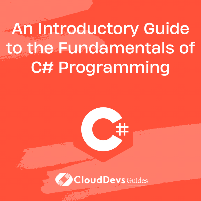 An Introductory Guide to the Fundamentals of C# Programming