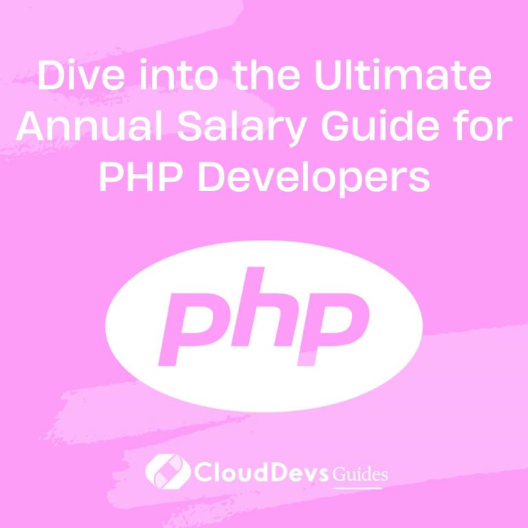 Dive into the Ultimate Annual Salary Guide for PHP Developers