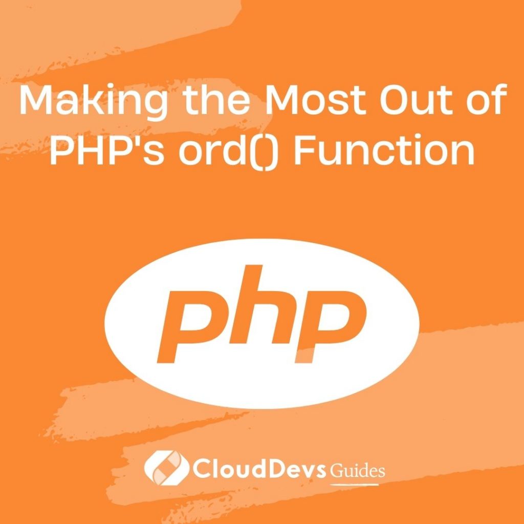 Making the Most Out of PHP's ord() Function