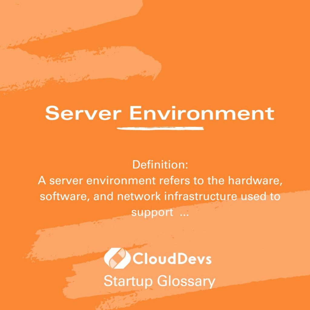 Server Environment