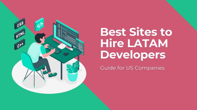 Best Sites to Hire LATAM Developers